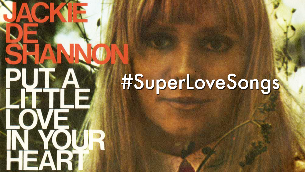 Put a Little Love in your Heart